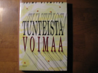 Tunteista voimaa, Salme Blomster
