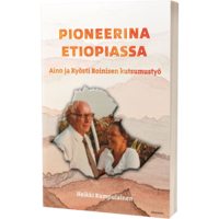 Pioneerina Etiopiassa, Aino ja Kyösti Roinisen kutsumustyö, Heikki Kumpulainen