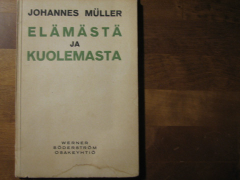 Elämästä ja kuolemasta, Johannes Müller