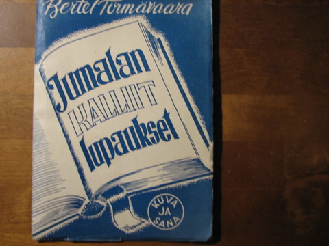 Jumalan kalliit lupaukset, Bertel Törmävaara