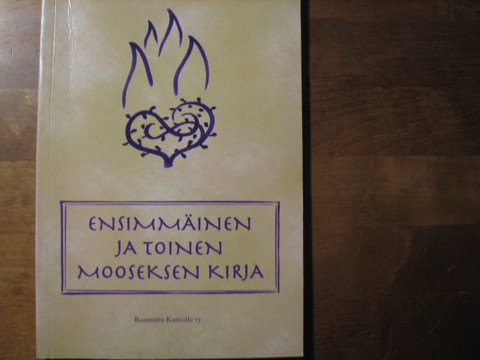 Ensimmäinen ja toinen Mooseksen kirja, käännösehdotus, RK