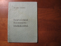 Terveeksi luonnonlääkkeillä, Kauko Erätie