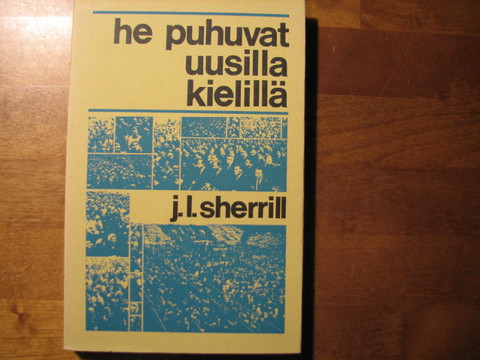 He puhuvat uusilla kielillä. J.L. Sherrill, d3