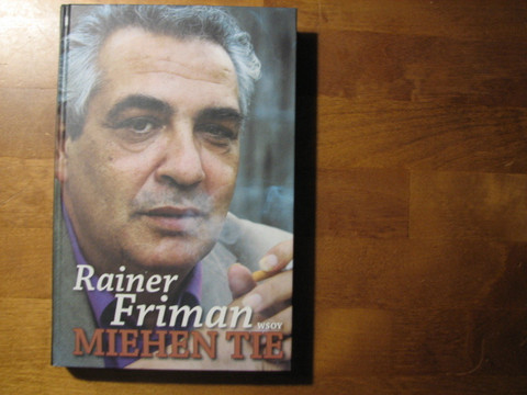 Miehen tie, Rainer Friman