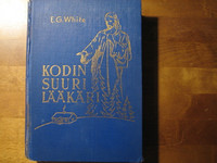 Kodin suuri lääkäri, Ellen G. White