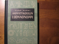 Ammattikoulun luonnonoppi, Uuno Nurmi