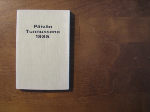 Päivän tunnussana 1985