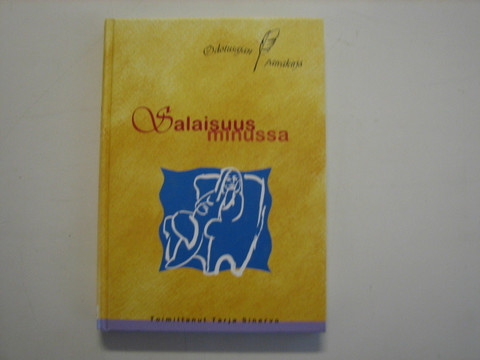 Salaisuus minussa, odotusajan päiväkirja, Tarja Sinervo (toim.)