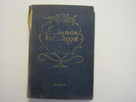 Emännän tietokirja IV osa, Mandi Hannula, Hedvig Gebhard, Laura Harmaja, Mary Ollonqvist, Alli Wiherheimo