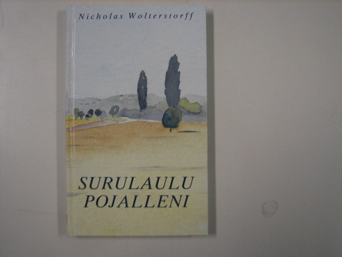 Surulaulu pojalleni, Nicholas Wolterstorff