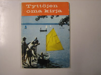 Tyttöjen oma kirja 1964, Salme Setälä