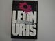 Mitlan sola, Leon Uris