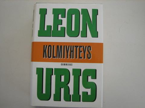 Kolmiyhteys, Leon Uris