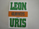 Kolmiyhteys, Leon Uris