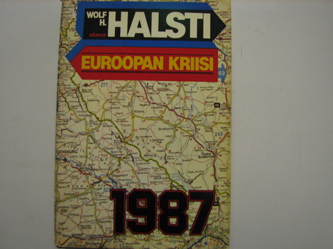 Euroopan kriisi 1987, Wolf H. Halsti