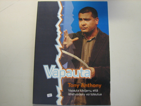 Vapauta, Tony Anthony