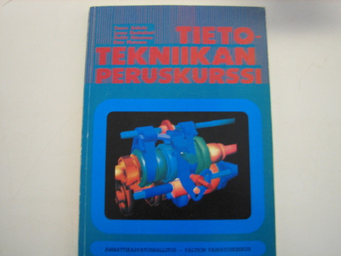 Tietotekniikan peruskurssi, Paavo Aaltola, Jorma Haaksikari, Heikki Hänninen, Risto Mutanen, S