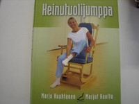 Keinutuolijumppa, Marju Huuhtanen, Marjut Kautto