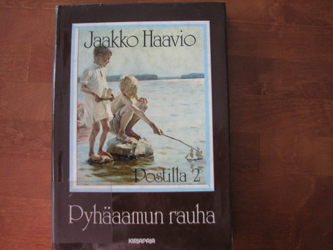 Pyhäaamun rauha, Postilla 2, Jaakko Haavio