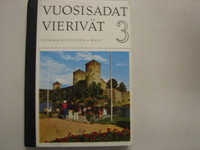 Vuosisadat vierivät 3, Veikko Huttunen