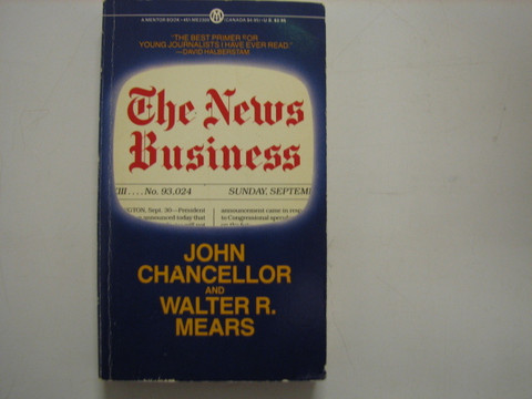 The New Business, John Chancellor, Walter R. Means
