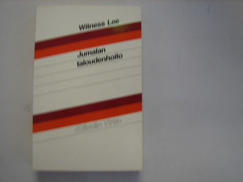 Jumalan taloudenhoito, Witness Lee