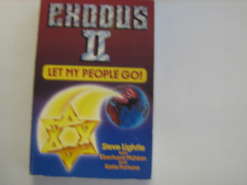 Exodus II, Let my people go, Steven Lightle, Eberhard Mühlan, Katie Fortune