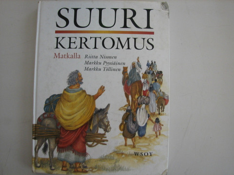 Suuri kertomus, matkalla