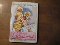 Kootut lastenlaulut, Juhani Pohjanmies