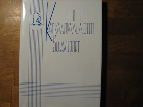 Kankaanpääläisten sotavuodet, entisten ja nykyisten kankaanpääläisten rintamatietoja ja muistelmia vuosilta 1939-1945