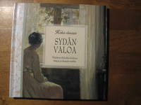 Sydänvaloa, viehättäviä kokoelma kiehtovia tekstejä ja kaunista taidetta, Fleur Robertson (toim.)