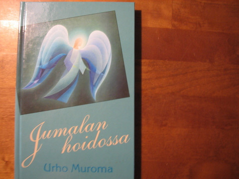 Jumalan hoidossa, Urho Muroma