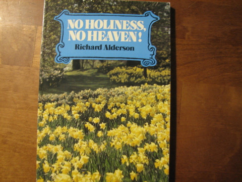 No Holiness, No Heaven, Richard Alderson