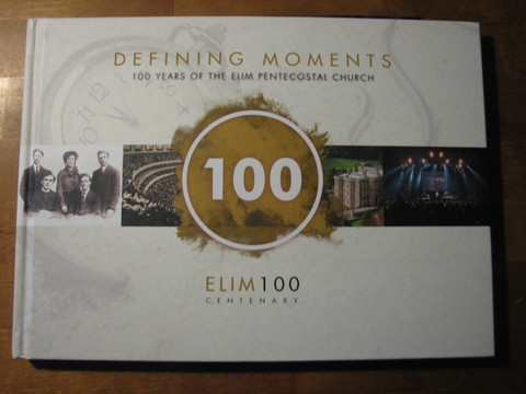 Defining Moments, 100 years of the Elim Pentecostal church, Chris Cartwright