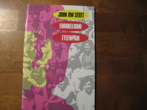 Evankeliumi eteenpäin, John R.W. Stott