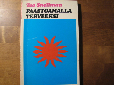 Paastoamalla terveeksi, Teo Snellman