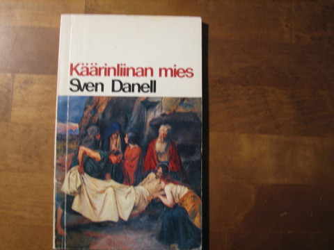 Käärinliinan mies, Sven Danell
