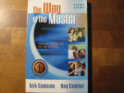 The Way of the Master, Kirk Cameron, Ray Comfort
