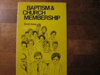 Baptism & Church Membership, Erroll Hulse