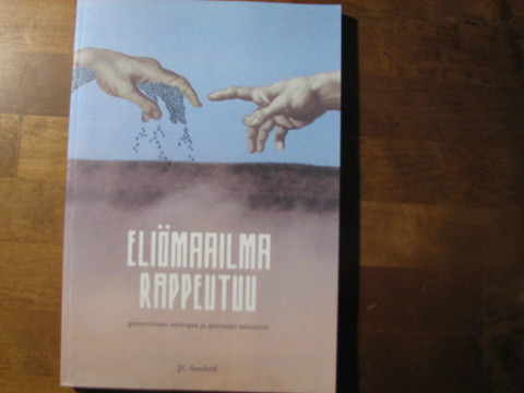 Eliömaailma rappeutuu, geneettinen entropia ja perimän salaisuus, J.C. Sanford