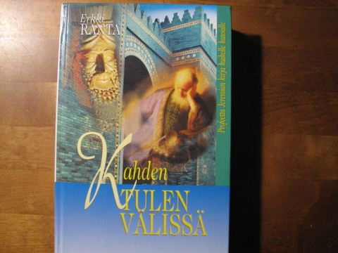 Kahden tulen välissä, profeetta Jeremian kirjan kaikelle kansalle, Erkki Ranta