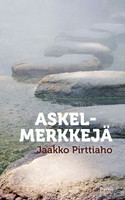 Askelmerkkejä, Jaakko Pirttiaho