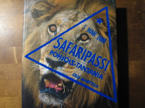 Safaripassi, Pohjois-Tansania, Olli Marttila