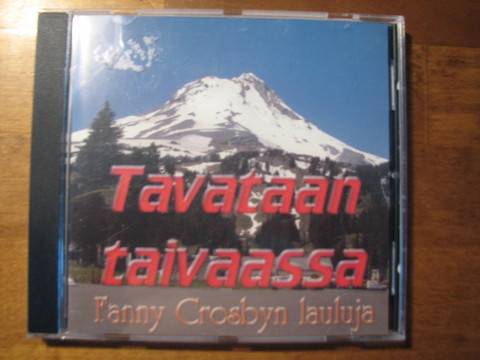 Tavataan taivaassa, Fanny Crosbyn lauluja