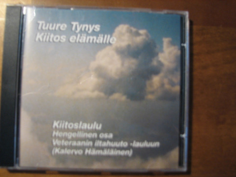 Kiitos elämälle, Tuure Tynys