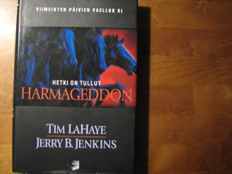 Harmagedon, hetki on tullut, Tim LaHaye, Jerry B. Jenkins