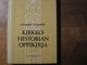 Kirkkohistorian oppikirja, Ilmari Salomies, Ilmari Tammisto