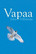Vapaa, Juha Vähäsarja