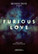 Furious love, DVD