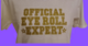 Official Eye Ball Expert - Valkoinen paita